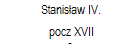Stanisaw IV. 