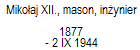 Mikoaj XII., mason, inynier 