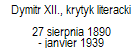 Dymitr XII., krytyk literacki 