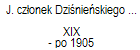 J. cz�onek Dzi�nie�skiego Towarzystwa Rolniczego 