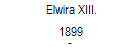 Elwira XIII. 