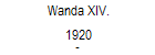 Wanda XIV. 