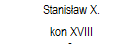 Stanisaw X. 