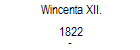 Wincenta XII. 