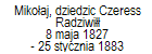 Mikoaj, dziedzic Czeress Radziwi