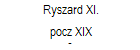 Ryszard XI. 