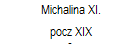 Michalina XI. 
