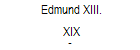 Edmund XIII. 