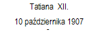 Tatiana  XII. 