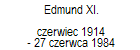 Edmund XI. 